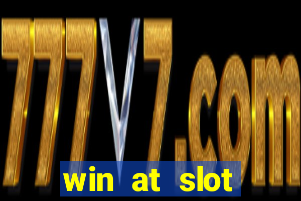 win at slot machines in casinos