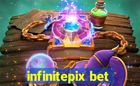 infinitepix bet