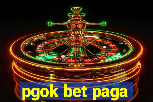 pgok bet paga