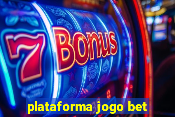 plataforma jogo bet