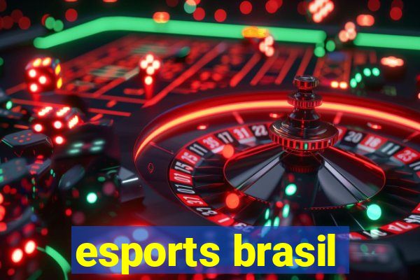 esports brasil