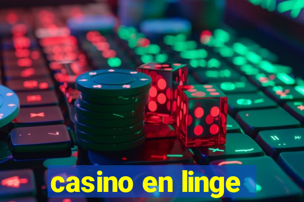 casino en linge