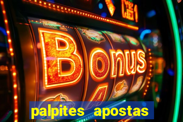 palpites apostas esportivas hoje