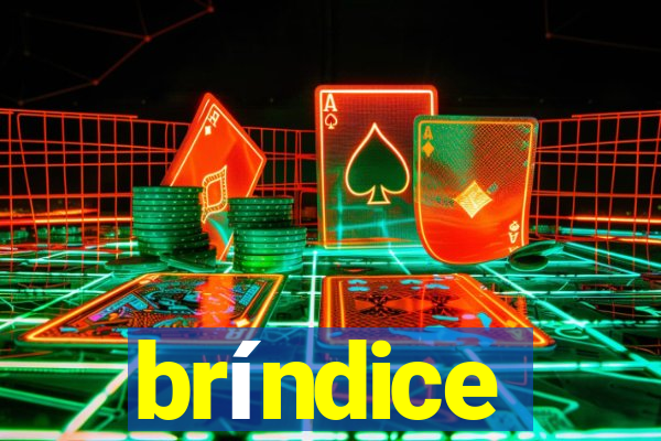 bríndice