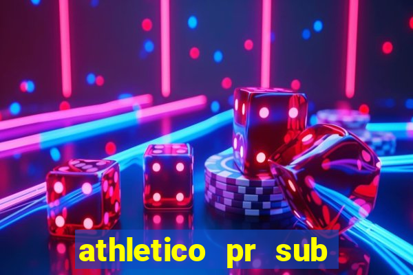 athletico pr sub 20 ao vivo