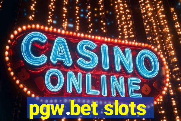 pgw.bet slots