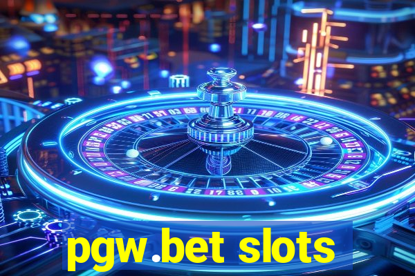 pgw.bet slots