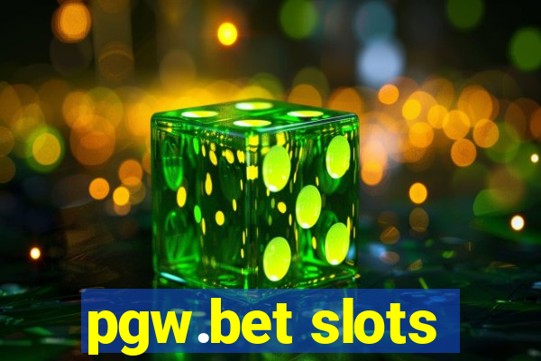 pgw.bet slots