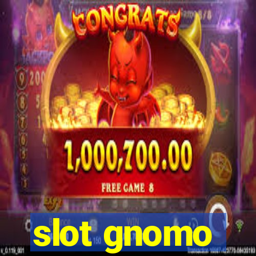 slot gnomo