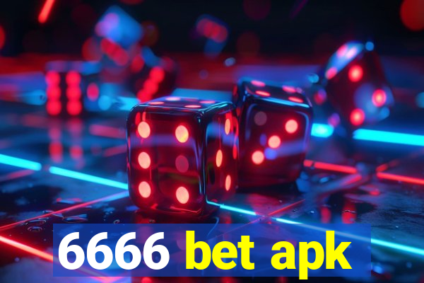 6666 bet apk