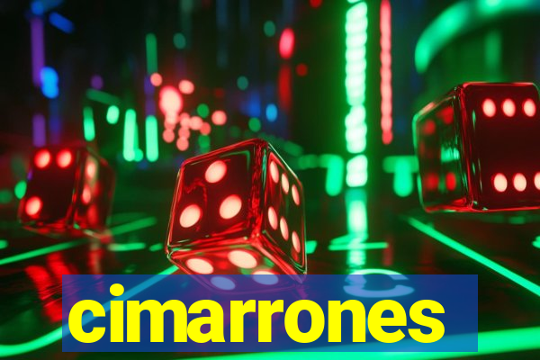 cimarrones