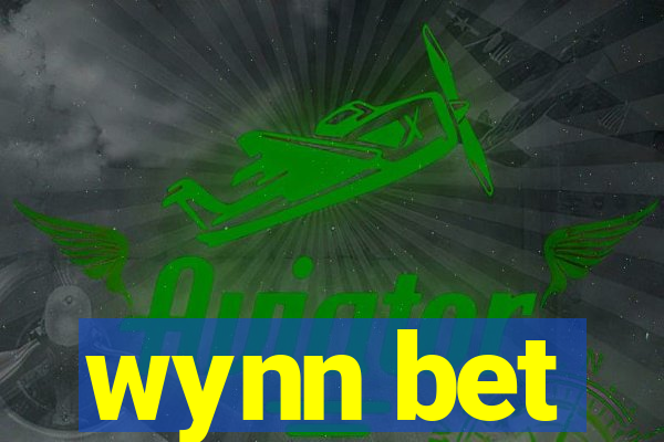 wynn bet