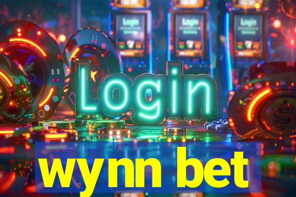 wynn bet