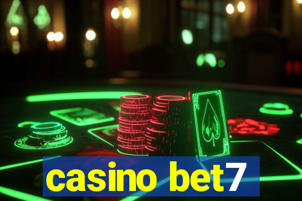 casino bet7