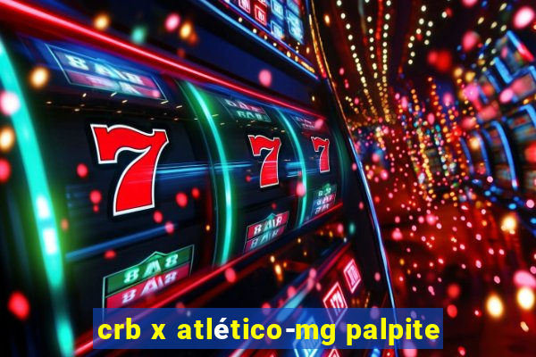 crb x atlético-mg palpite