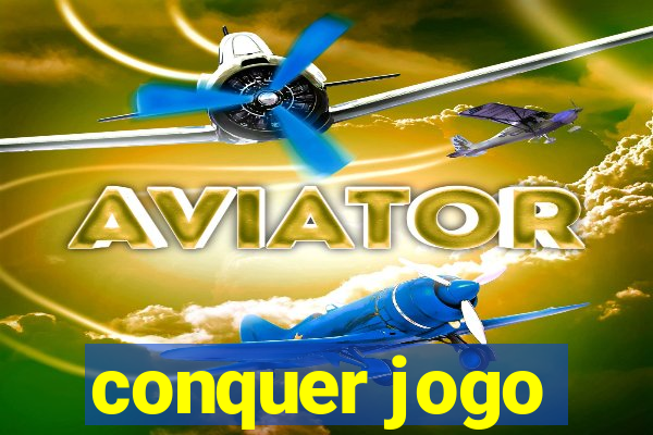 conquer jogo