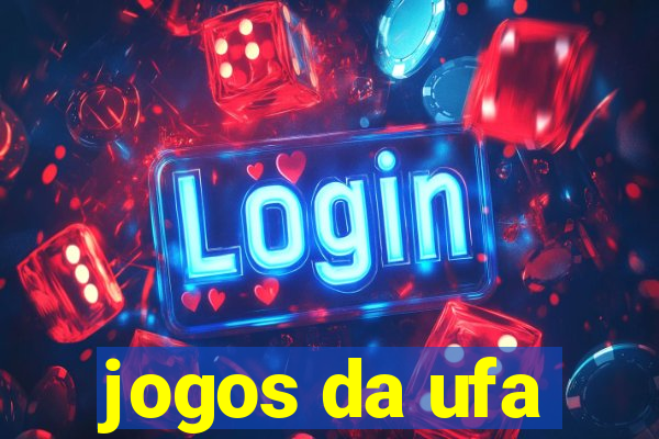 jogos da ufa