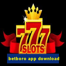 betboro app download