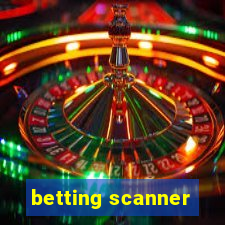 betting scanner