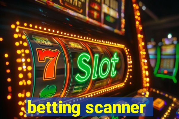 betting scanner