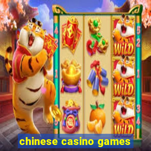 chinese casino games