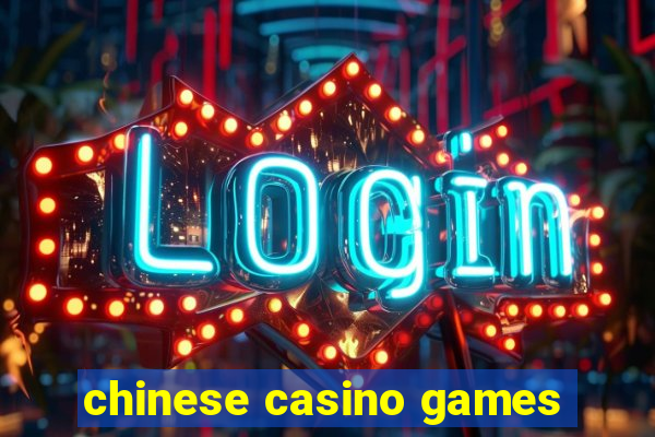 chinese casino games