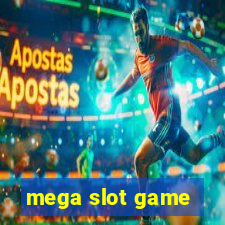 mega slot game