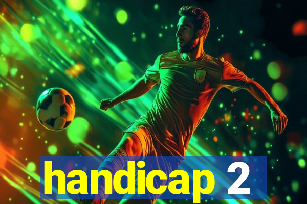 handicap 2