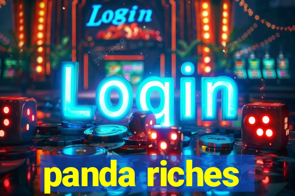 panda riches