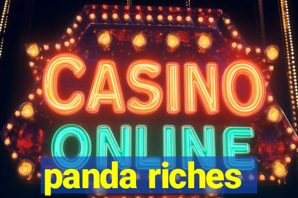 panda riches