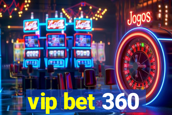 vip bet 360