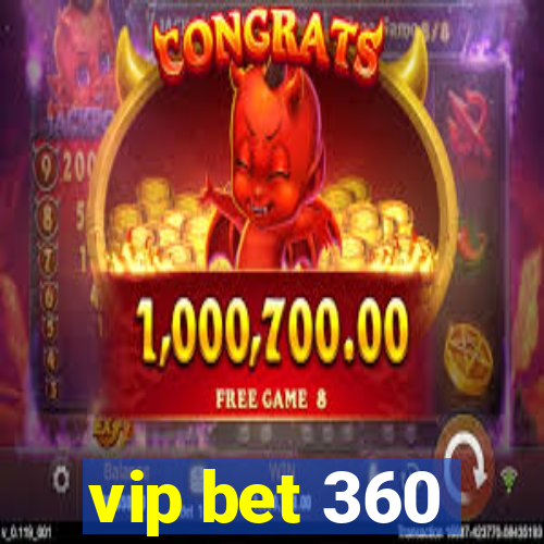 vip bet 360