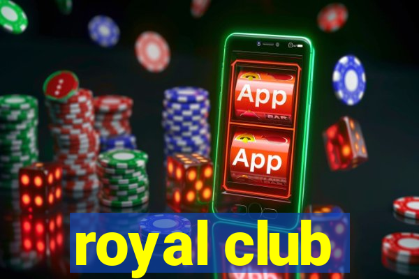 royal club