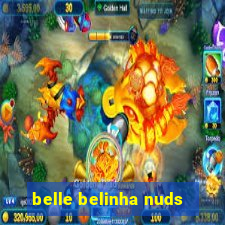 belle belinha nuds