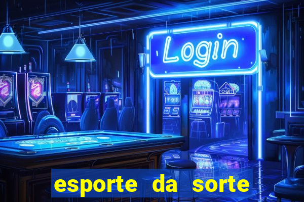 esporte da sorte qual melhor jogo