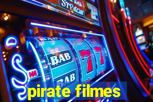 pirate filmes