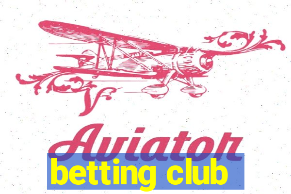 betting club