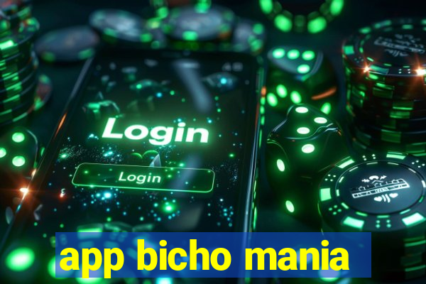 app bicho mania