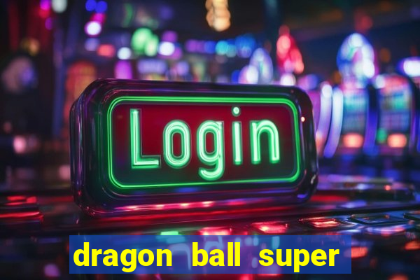 dragon ball super google drive