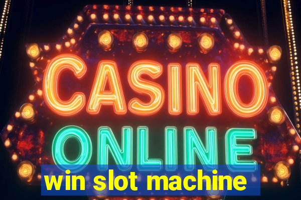 win slot machine