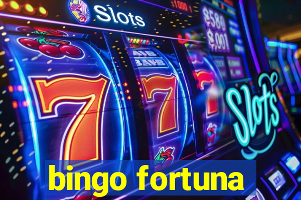 bingo fortuna