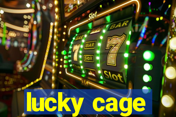 lucky cage