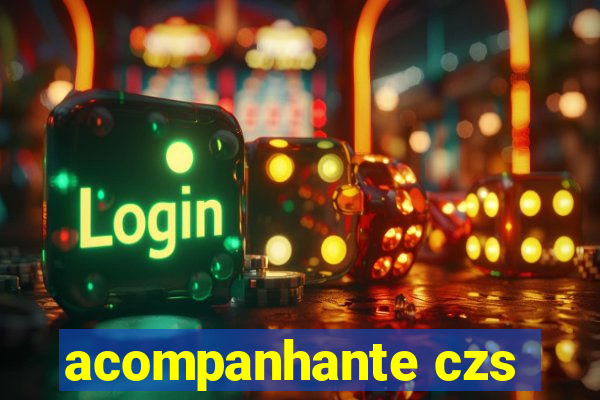 acompanhante czs