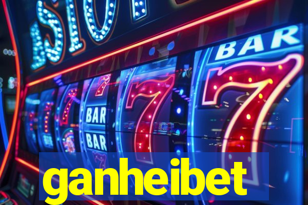 ganheibet