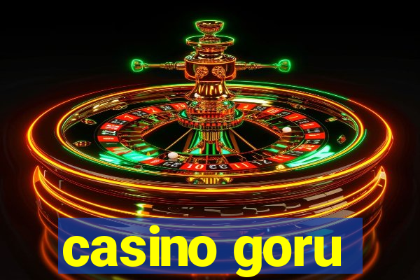 casino goru