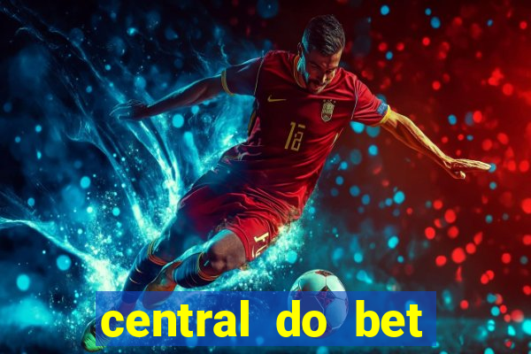 central do bet apostas online