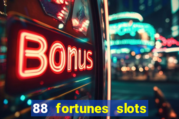 88 fortunes slots paga mesmo