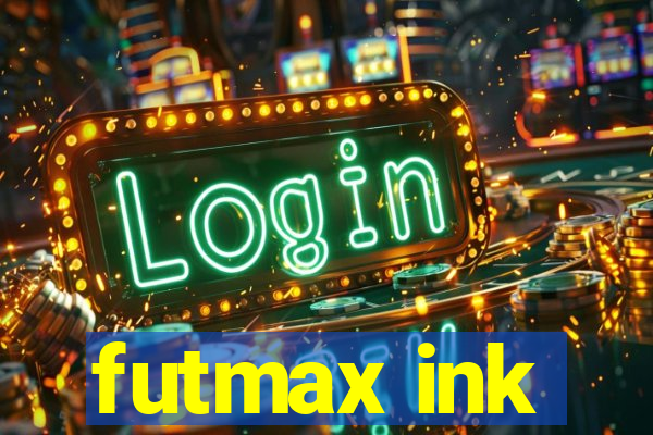 futmax ink