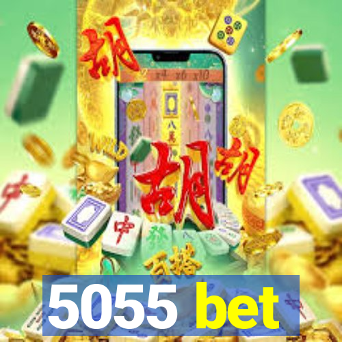 5055 bet