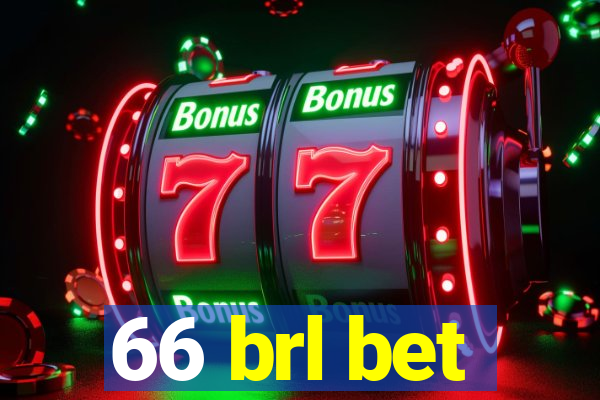 66 brl bet